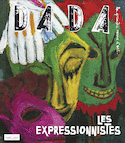 Revue Dada, no 144: Les Expressionnistes